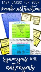 synonym and antonyms task cards