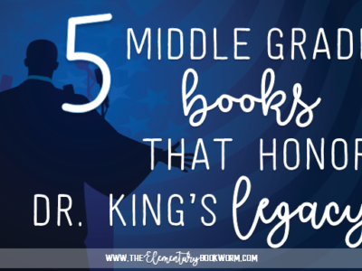 Dr. Martin Luther King, Jr.: Five Books for Middle-Grade Classrooms